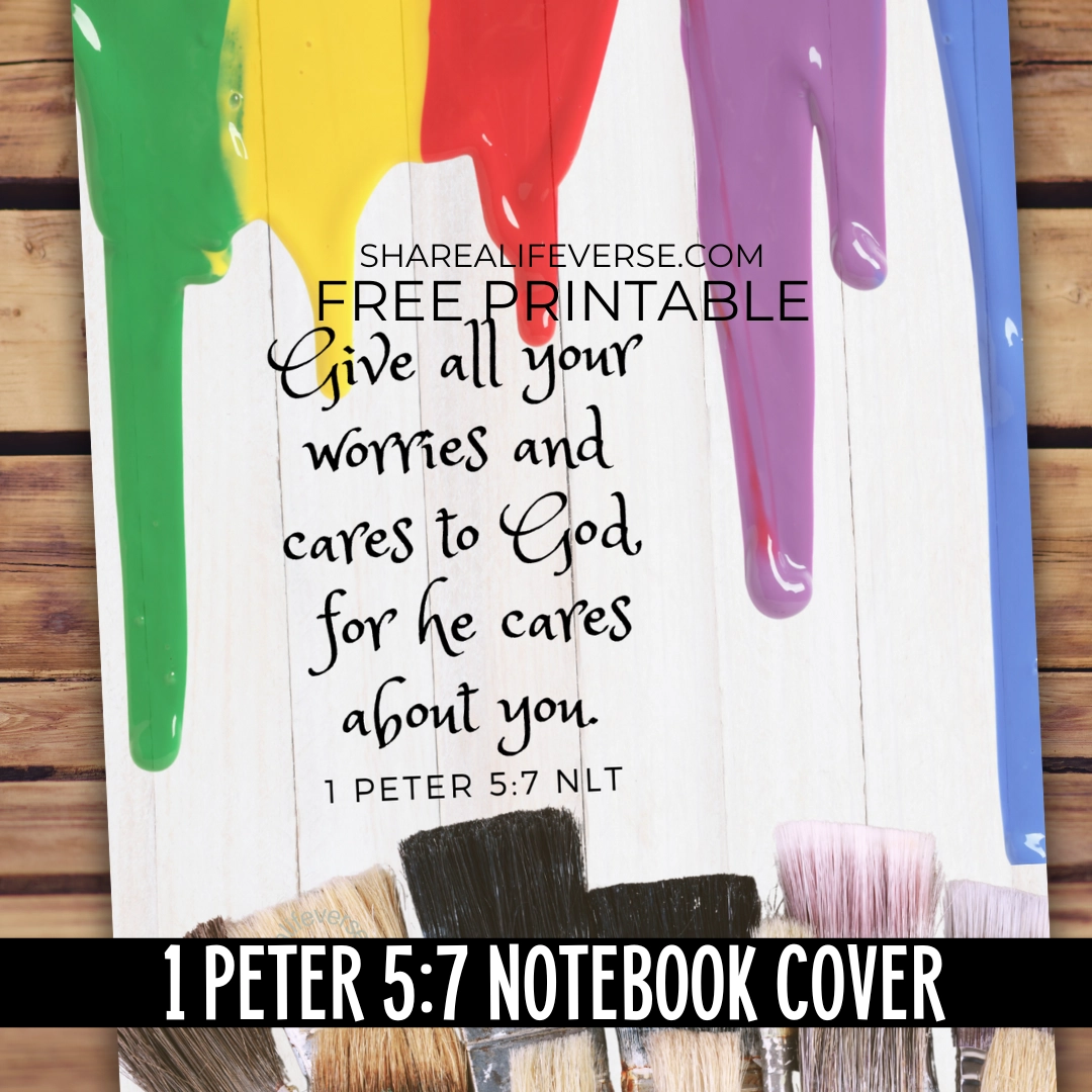 Free Printable Bible Verse Notebook Cover God Cares For You Share A Life Verse