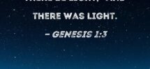 Genesis 1 3 And God Said Let There Be Light And There Was Light