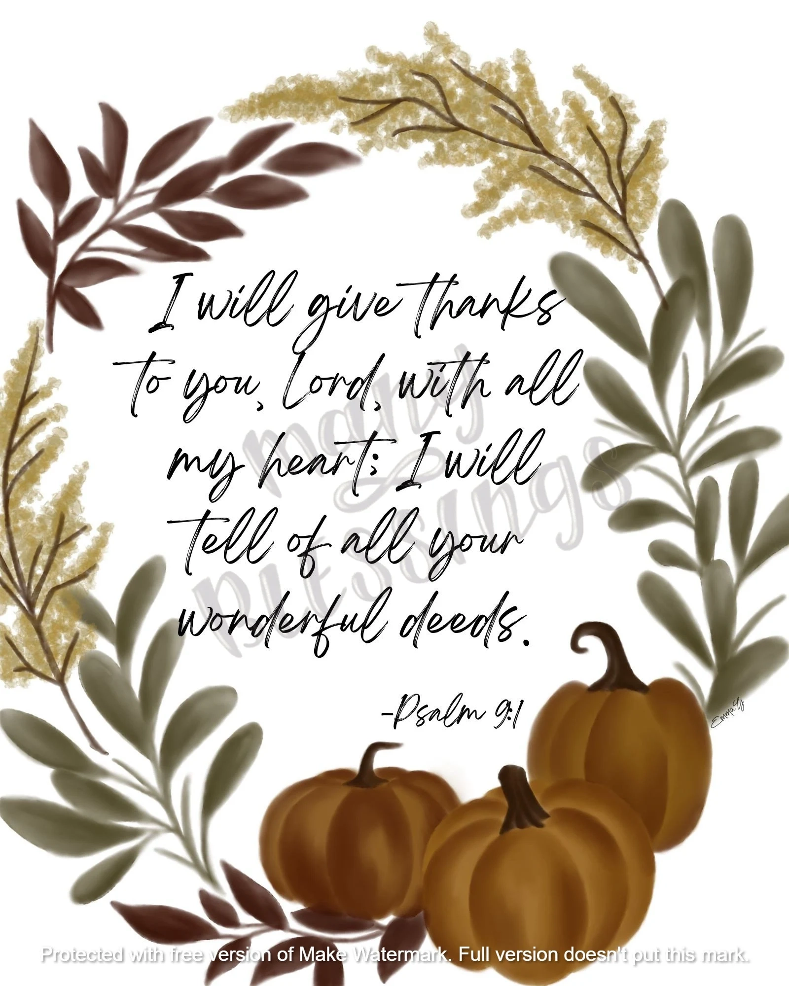 Give Thanks With All My Heart Psalm 9 1 Catholic Christian Thanksgiving Bible Verse Print Etsy