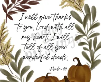 Give Thanks With All My Heart Psalm 9 1 Catholic Christian Thanksgiving Bible Verse Print Etsy