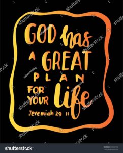 God Has Great Plan Your Life Stock Vector Royalty Free 454501318 Shutterstock