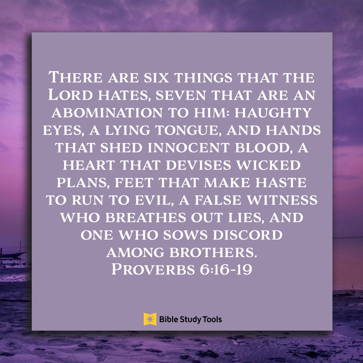 God Hates A Lying Tongue Proverbs 6 16 19 Your Daily Bible Verse October 29 Daily Devotional Crosswalk