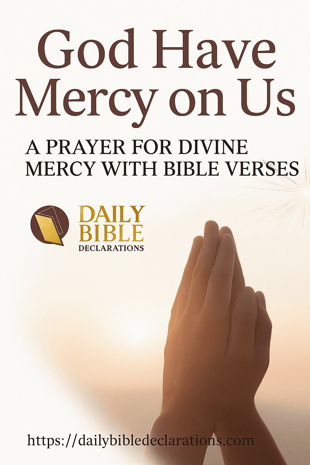 God Have Mercy On Us Prayer And Bible Verses