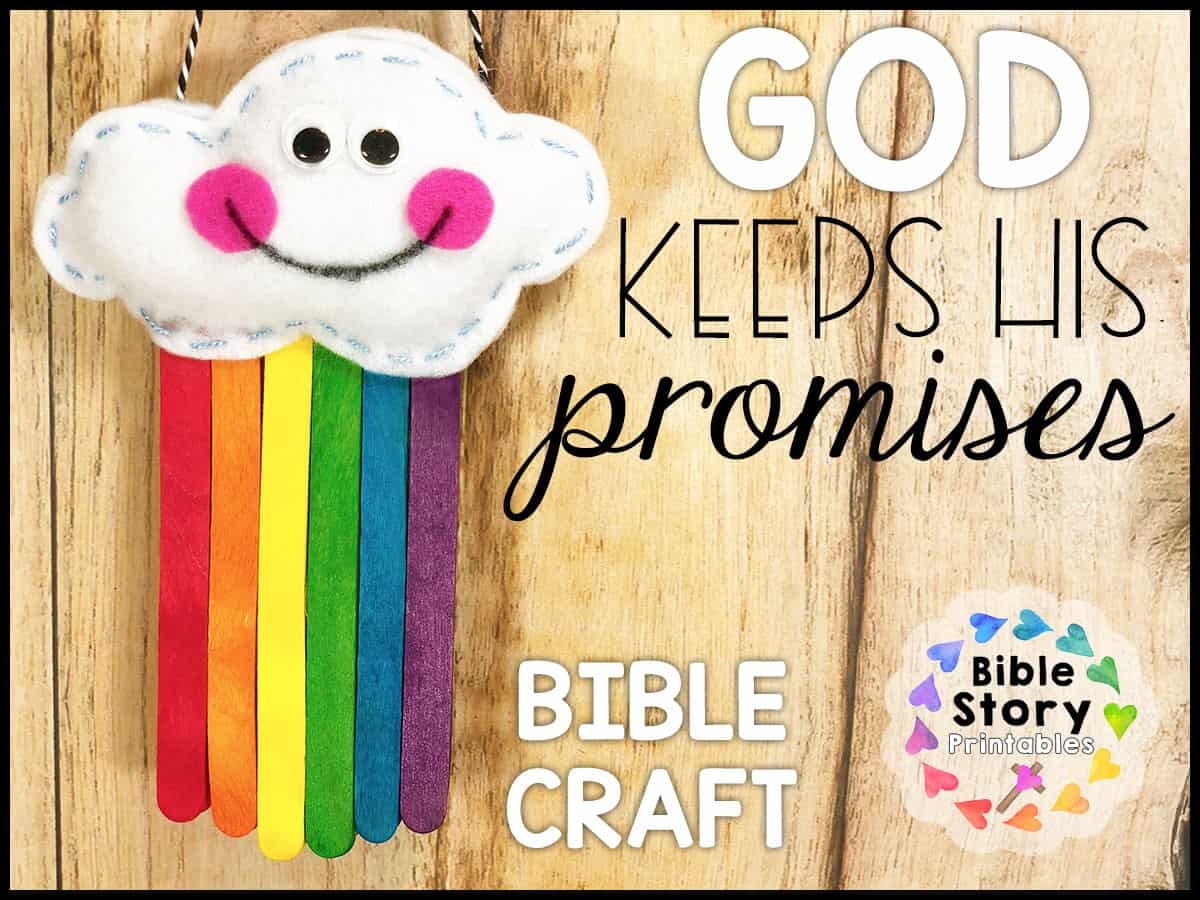 God Keeps His Promises Bible Craft Bible Story Printables