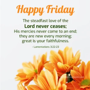 Good Morning Friday Bible Verses Prayers And GIFs For A Blessed Start Good Morning Prayers
