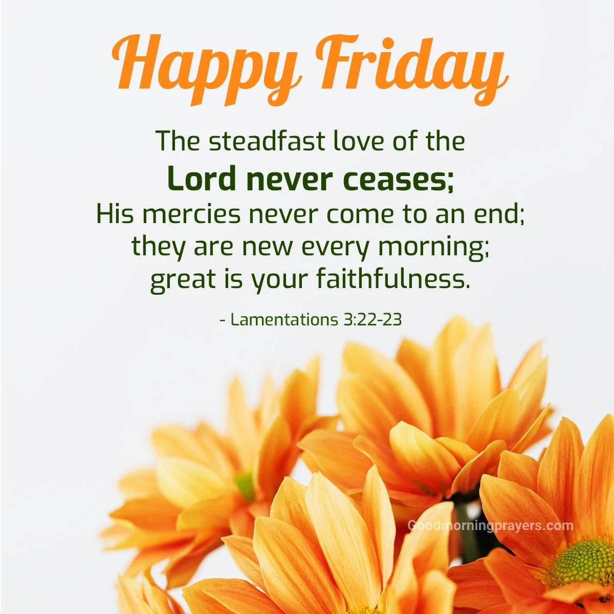 Good Morning Friday Bible Verses Prayers And GIFs For A Blessed Start Good Morning Prayers