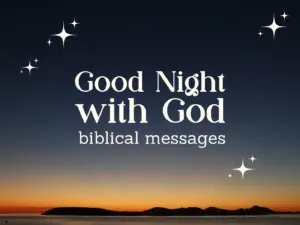 Good Night God 55 Christian Greetings And Blessings Bible