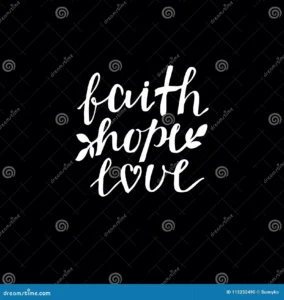 Hand Lettering With Bible Verse Faith Hope And Love On Black Background Stock Vector Illustration Of Graphic Love 113232490