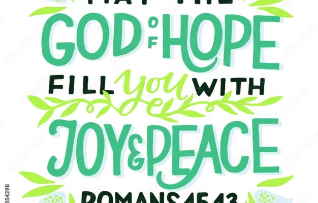 Hand Lettering Wth Bible Verse May The God Off Hope Fill You With Joy Nd Peace Biblical Background Christian Poster Testament Scripture Print Card Modern Calligraphy Motivational Quote Psalm Stock Vector