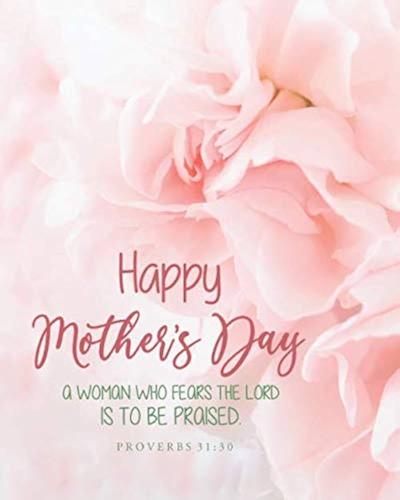 Bible On Mothers Day Quotes