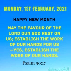 HAPPY NEW MONTH PRAYER FOR A NEW WEEK AND WORDS OF ENCOURAGEMENT DAILY WORD FOR ALL
