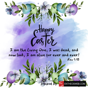 He Is Risen Easter Greetings EntheosWeb