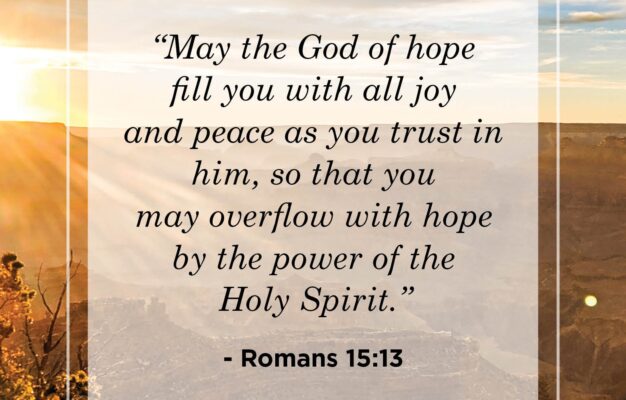 Hopeful Bible Verses For Spring Faith Hope And Love Verses