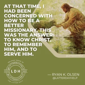 How To Be A Better Missionary Latterdayhelp Quotes Spiritual Crusade