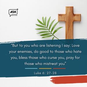 How To Love Thy Enemies 10 Bible Verses On Forgiveness