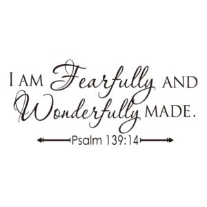 I AM Fearfully And Wonderfully Made Psalm 139 14 Vinyl Wall Decal Bible Scripture Inspirational Quotes Wall Art Religious D cor Amazon ca Tools Home Improvement