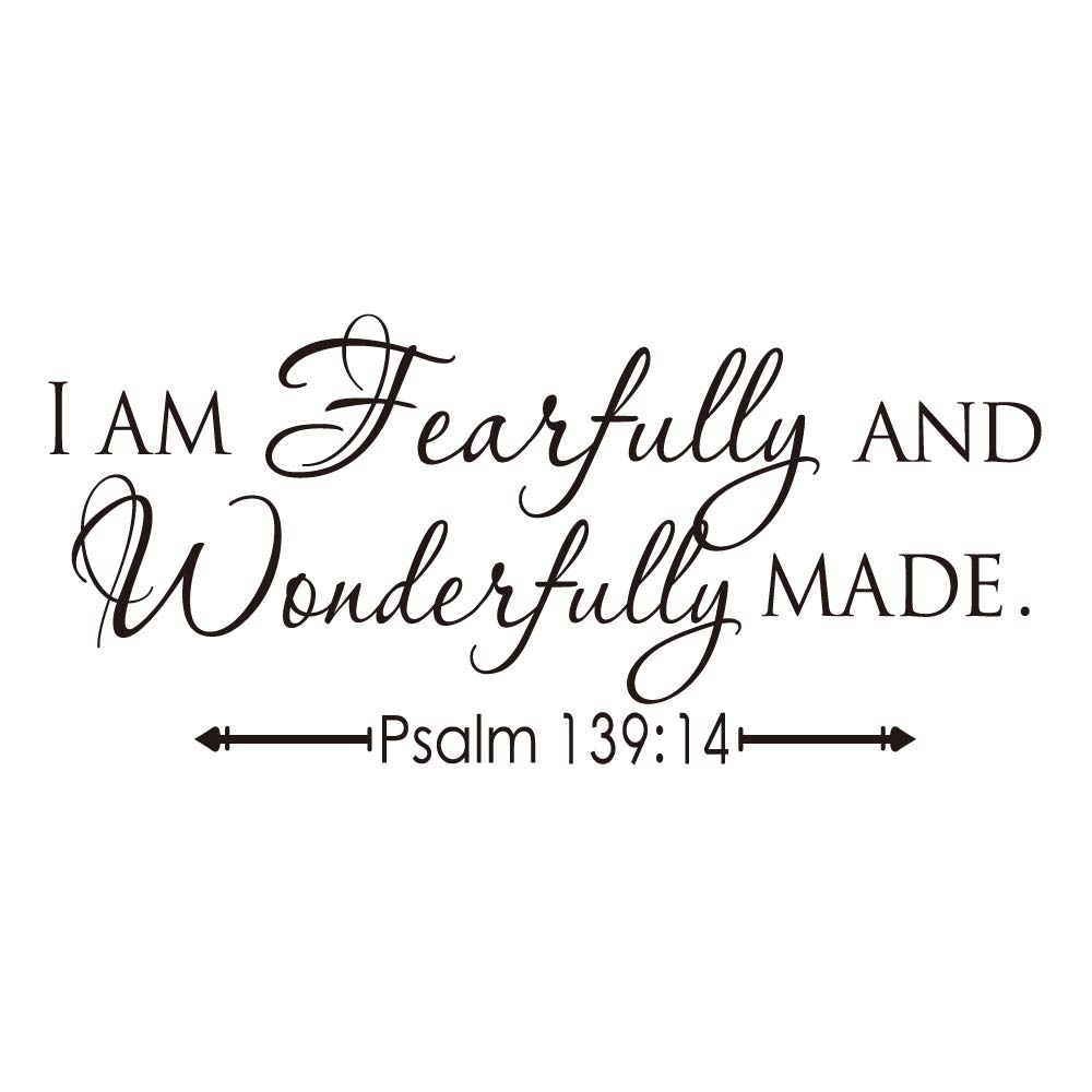 I AM Fearfully And Wonderfully Made Psalm 139 14 Vinyl Wall Decal Bible Scripture Inspirational Quotes Wall Art Religious D cor Amazon ca Tools Home Improvement