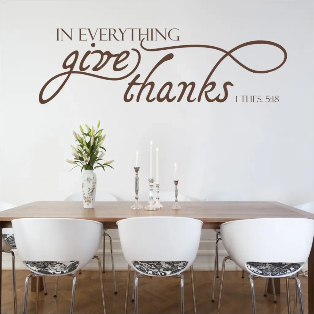 In Everything Give Thanks 1 Thes Bible Verse Wall Decal The Simple Stencil
