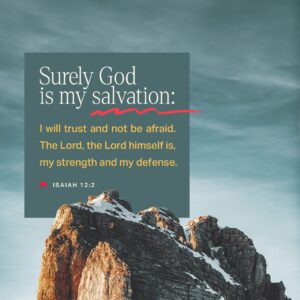 Isaiah 12 2 NIV Surely God Is My Salvation I Will YouVersion