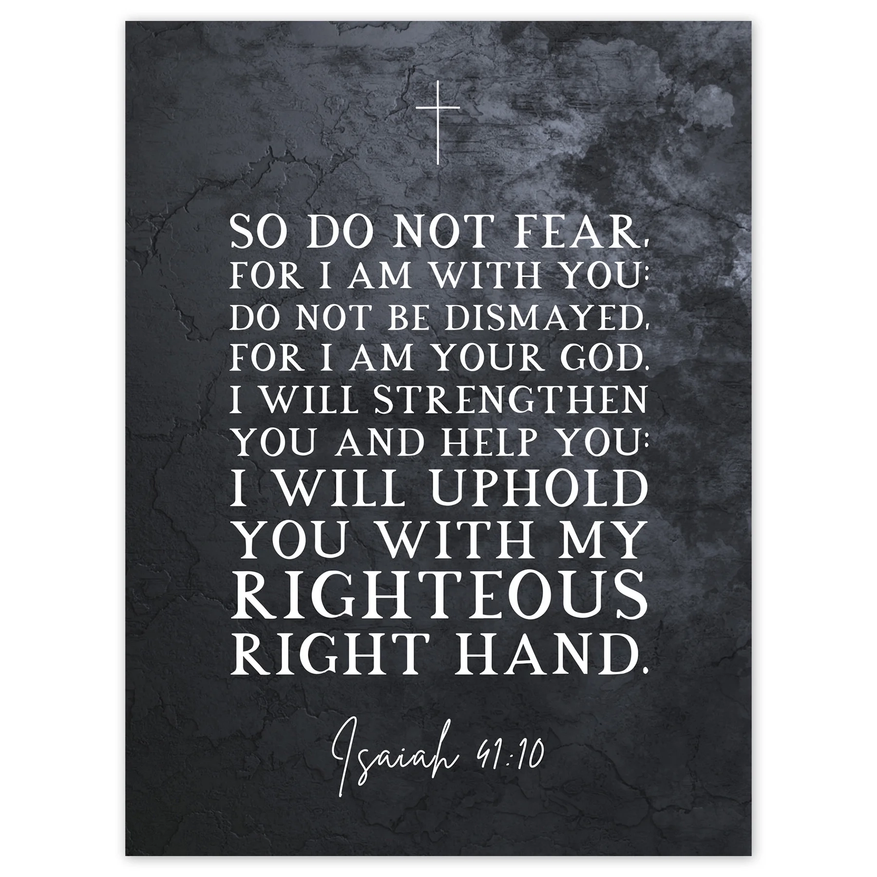 Isaiah 41 10 Do Not Fear For I Am With You I Am Your GOD Christian Bible Verse Quote Scripture Typography Extra Large XL Wall Art Poster Print Walmart