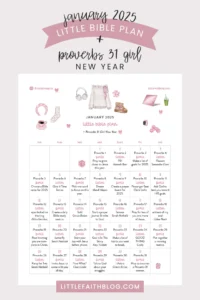 January 2025 Little Bible Plan Proverbs 31 Girl New Year Little Faith Blog