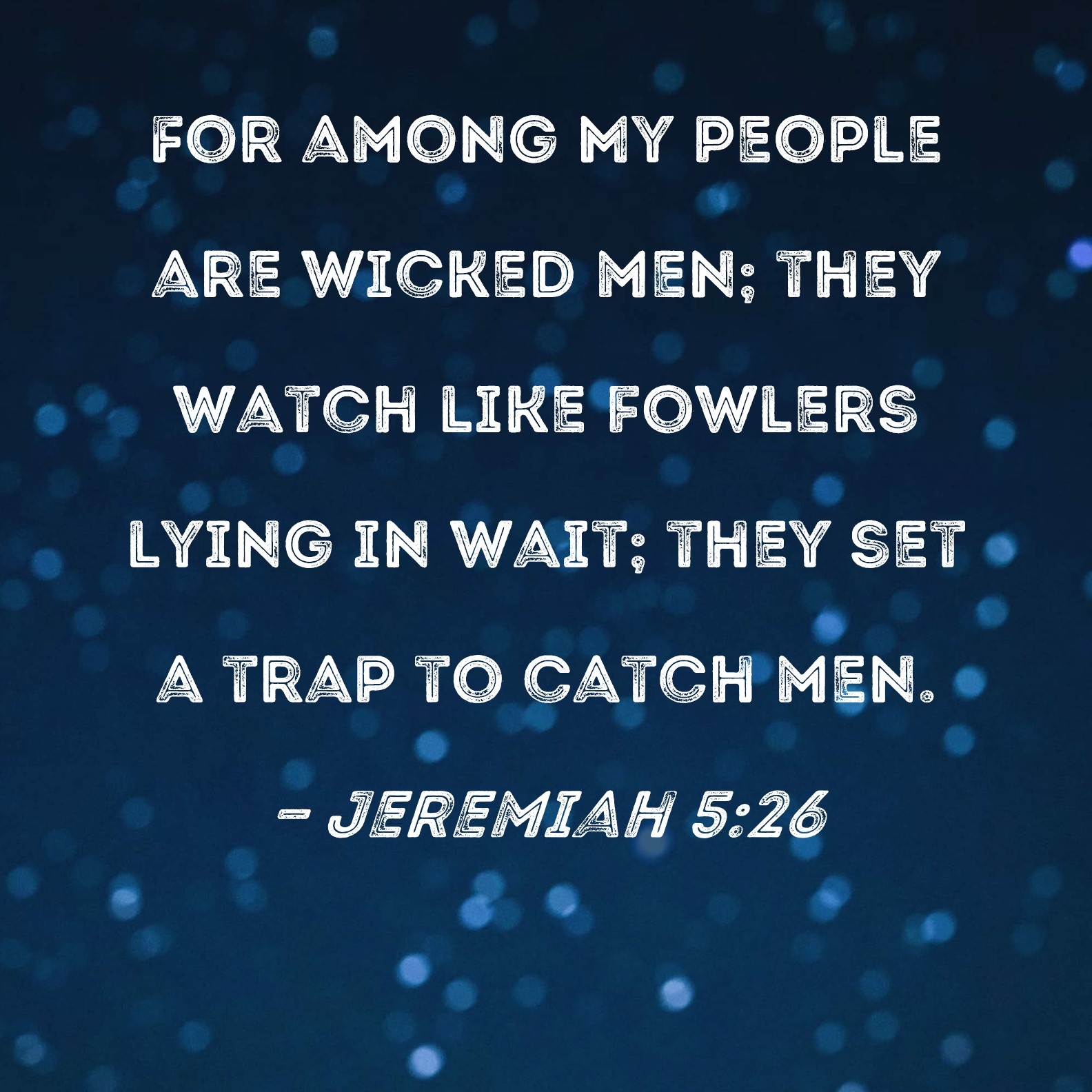 Bible Quotes About Wickedness
