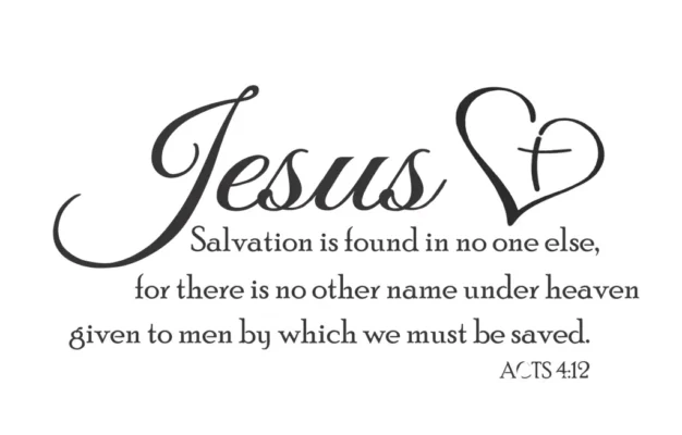 Jesus Is Salvation Acts 4 12 Scripture Wall Decal Home Church Decor The Simple Stencil