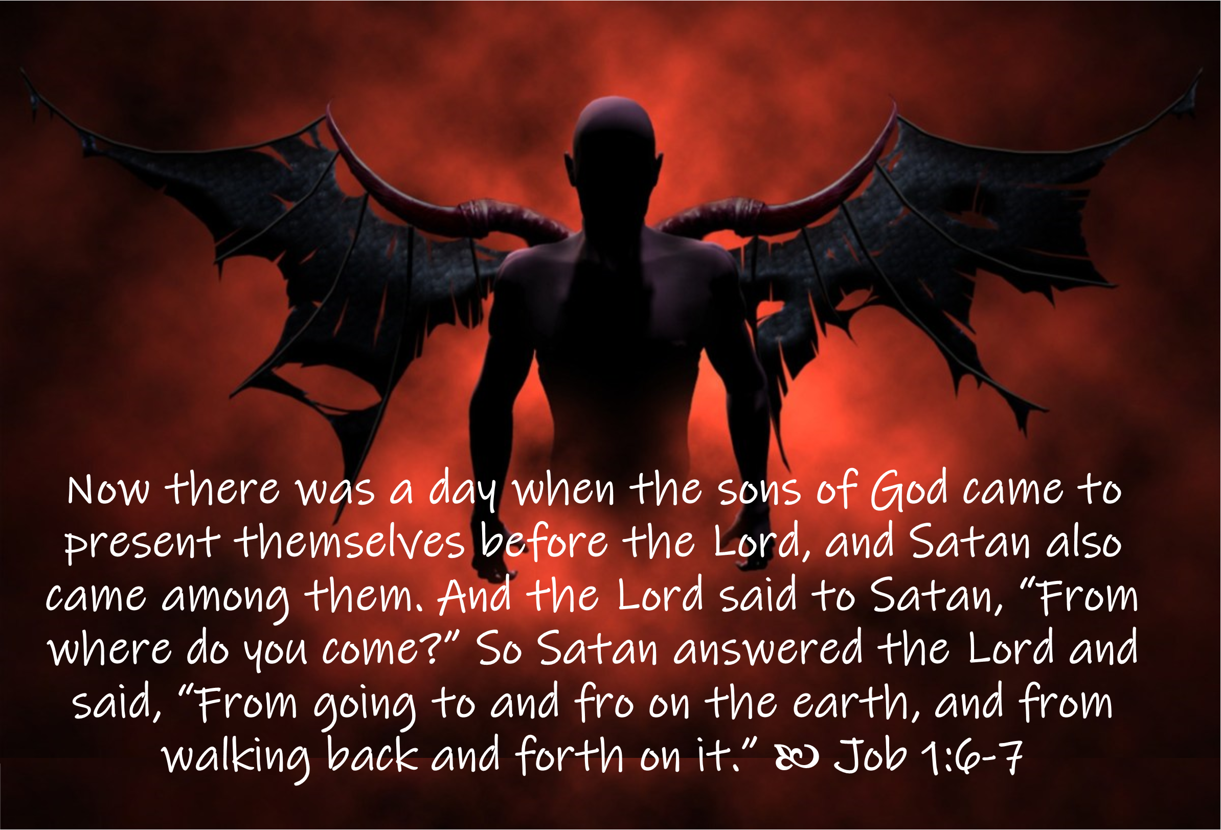 Job 1 6 7 Satan A Real Enemy Wellspring Christian Ministries