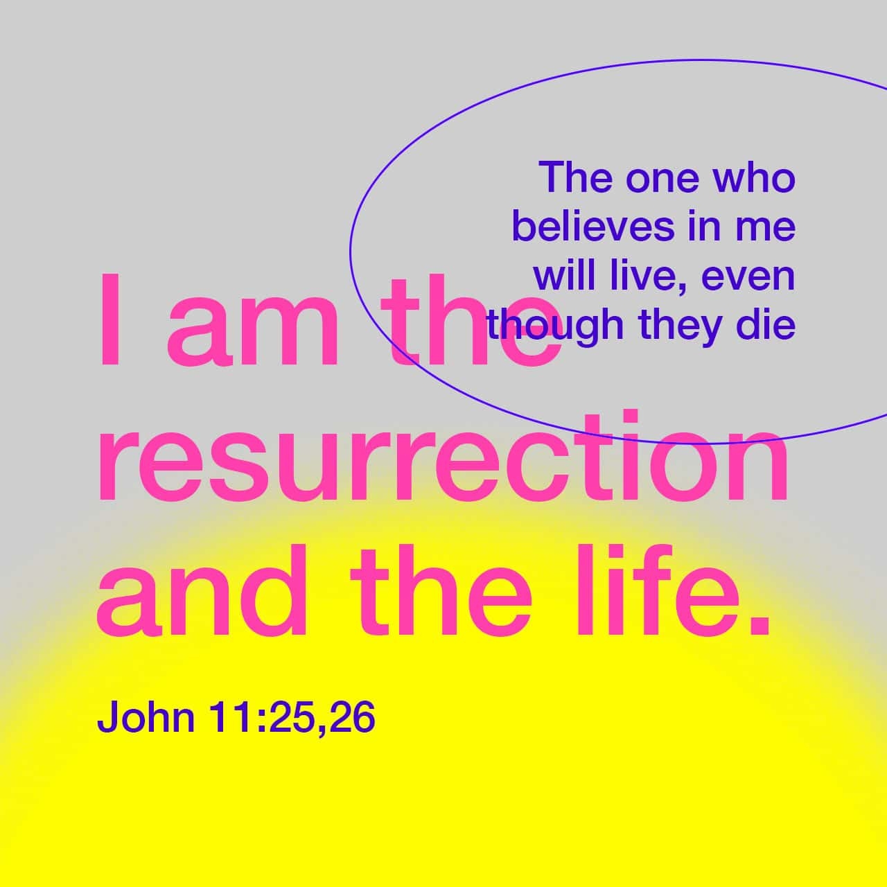 John 11 25 26 NIV Jesus Said To Her I Am The Resurr YouVersion