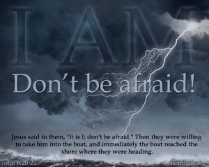 John 6 20 21 New 2015 Illustrated Where Do You Turn In The Storms Of Life Heartlight Gallery