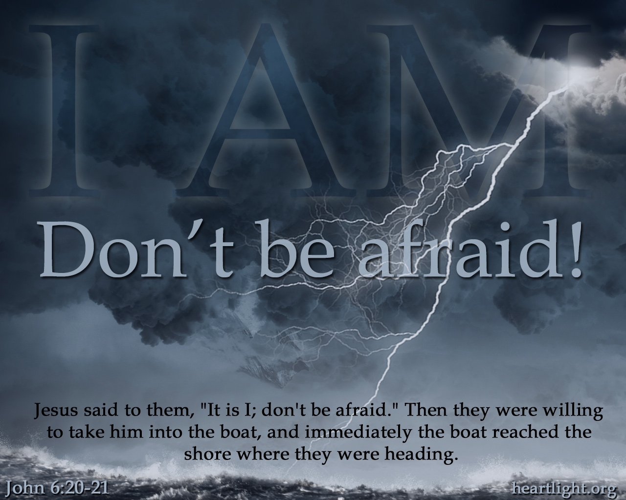 John 6 20 21 New 2015 Illustrated Where Do You Turn In The Storms Of Life Heartlight Gallery