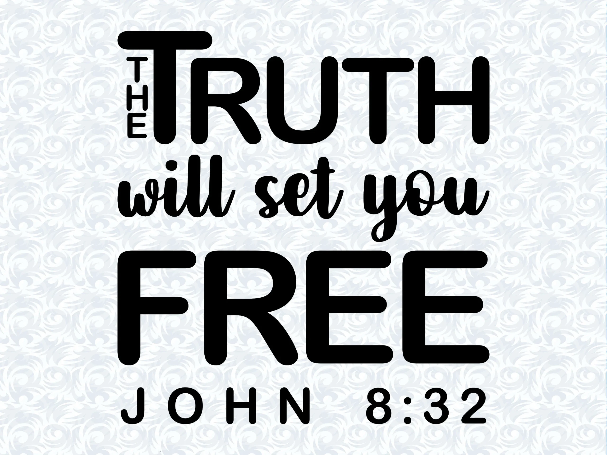 John 8 32 The Truth Will Set You Free Bible Verse SVG With Commercial License Christian Art Gift Cut File Vector Graphics Etsy Norway
