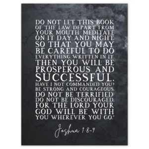 Joshua 1 8 9 Be Strong And Courageous Christian Bible Verse Quote Scripture Typography Large Wall Art Poster Print Thick Paper 18X24 Inch Walmart