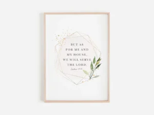 Joshua 24 15 Bible Verse Wall Art Scripture Wall Art For Your Christian Home Decor But As For Me And My House We Will Serve The Lord Etsy