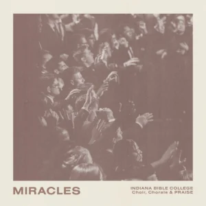 Joy Is Coming MultiTrack Miracles MultiTrack Indiana Bible College Music Indiana Bible College Store