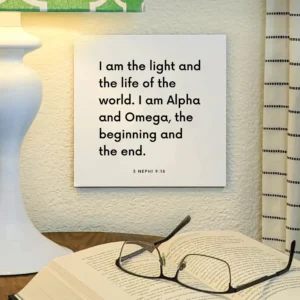 LDS Scripture Quote 3 Ne 9 18 I Am Alpha And Omega ScriptureFix