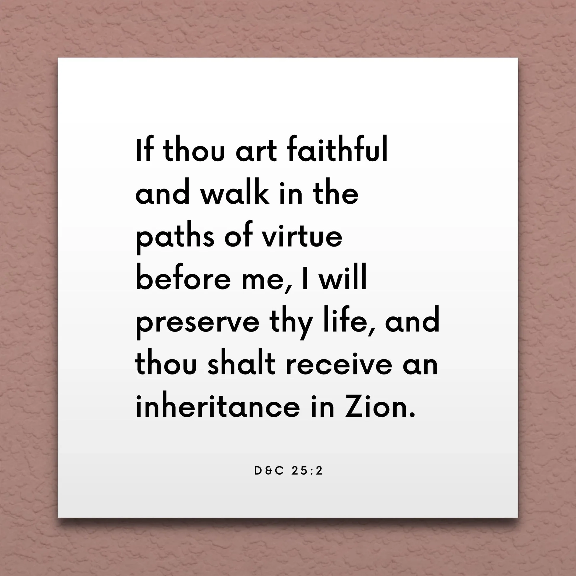 LDS Scripture Quote D C 25 2 Walk In The Paths Of Virtue ScriptureFix