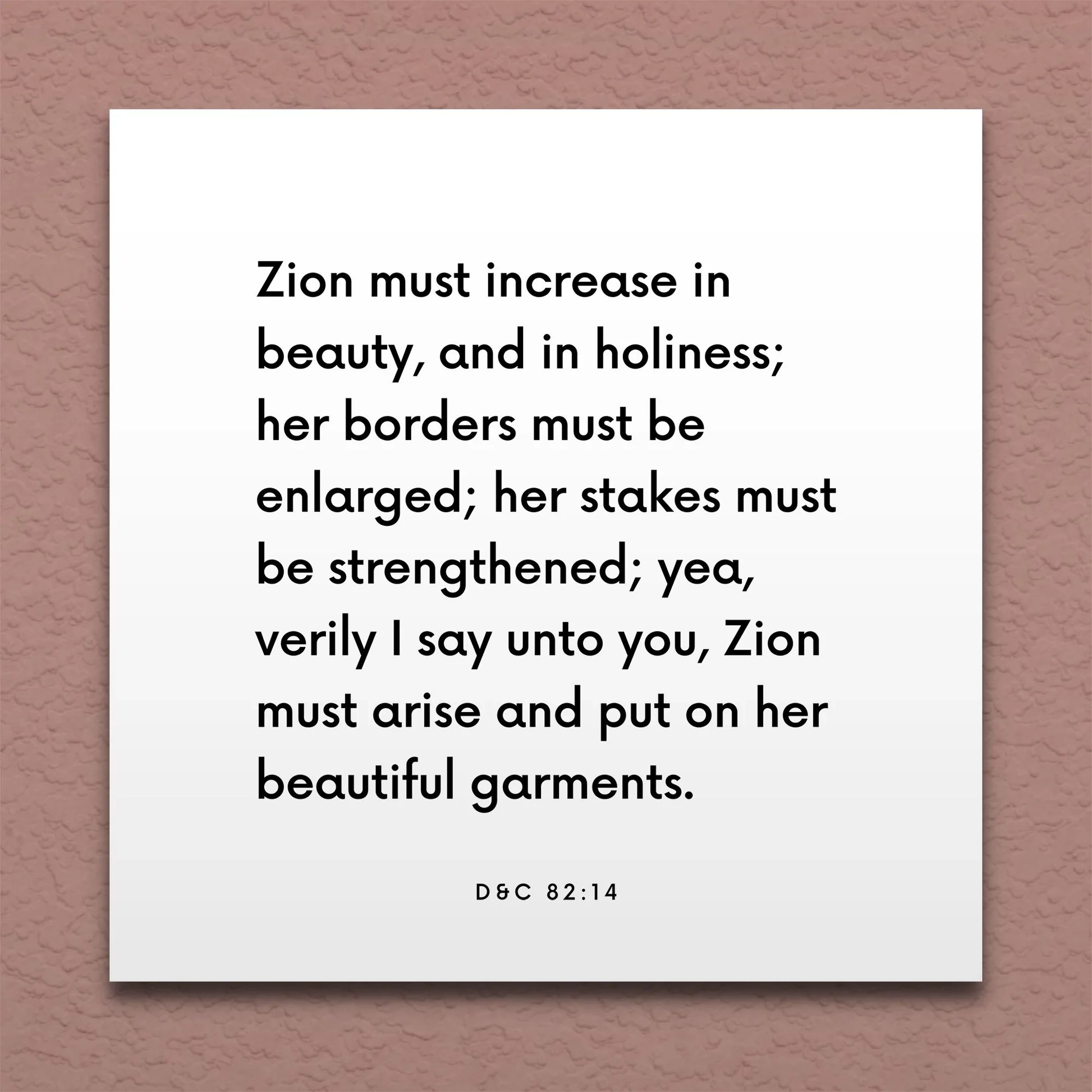 LDS Scripture Quote D C 82 14 Zion Must Increase In Beauty ScriptureFix