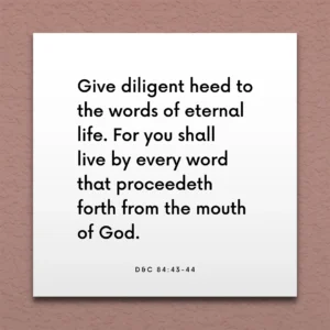 LDS Scripture Quote D C 84 43 44 The Words Of Eternal Life ScriptureFix