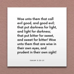LDS Scripture Quote Isa 5 20 21 Woe Unto Them That Call Evil Good ScriptureFix