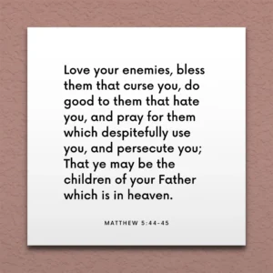 LDS Scripture Quote Matt 5 44 45 Love Your Enemies ScriptureFix