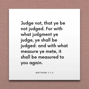 LDS Scripture Quote Matt 7 1 2 Judge Not That Ye Be Not Judged ScriptureFix
