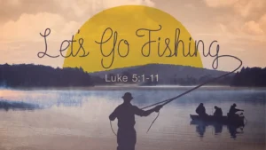Let s Go Fishing