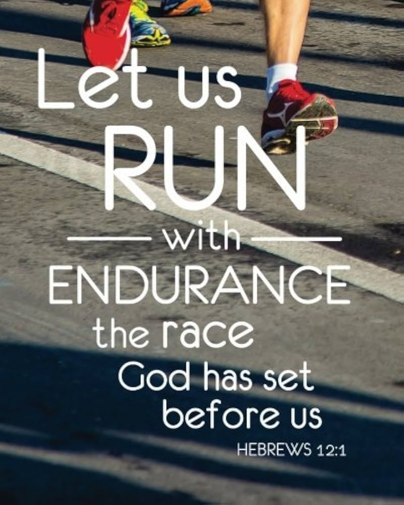 Let Us Run With Endurance The Race God Has Set Before Us Running Daily Planner Bible Verses Lined Notebook Running Daily Planner Bible Verses Lined Notebook Series Book Runners Log 9781981561650 Amazon 