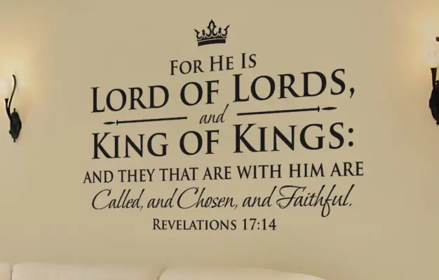 Lord Of Lords And King Of Kings Revelations 17 14 Inspirational Decal Christian Scripture Bible Verse Wall Art Vinyl Wall Stickers Etsy