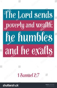 Lord Sends Poverty Wealth He Humbles Stock Vector Royalty Free 1807380766 Shutterstock