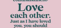 Love Others The Way God Loves You