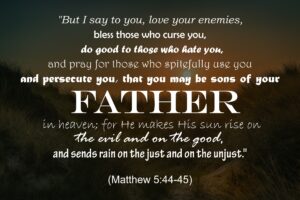 LOVE YOUR ENEMIES