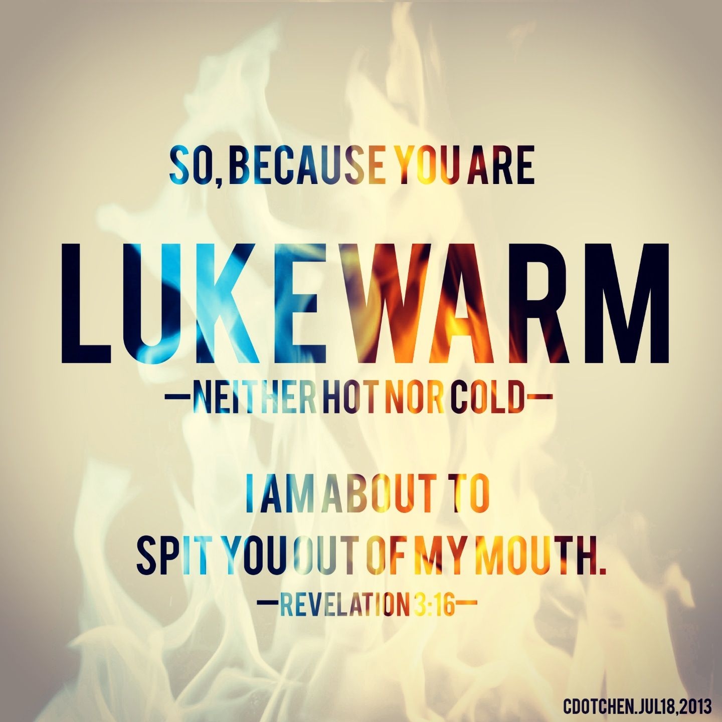 Lukewarm Christianity St John Studies