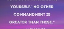 Mark 12 31 The Second Is This Love Your Neighbor As Yourself No Other Commandment Is Greater Than These